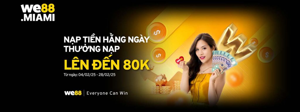 we88 nạp tiền thưởng hàng ngày